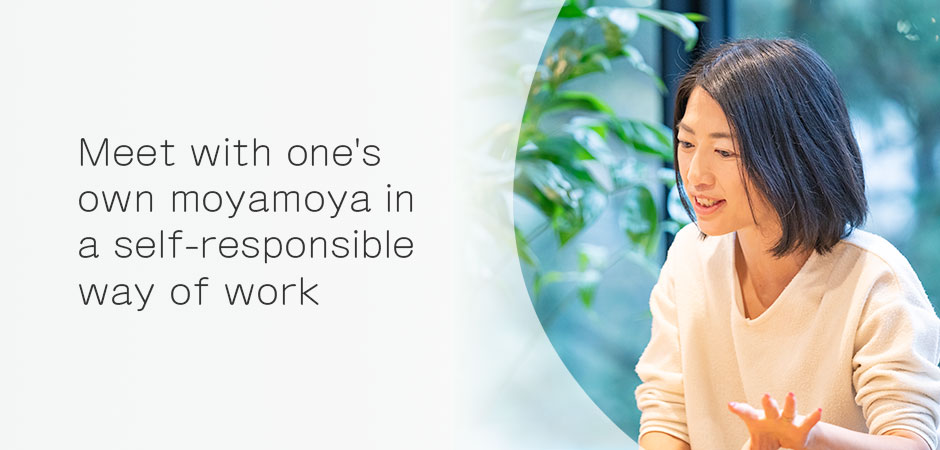 Meet with one's own moyamoya in a self-responsible way of work