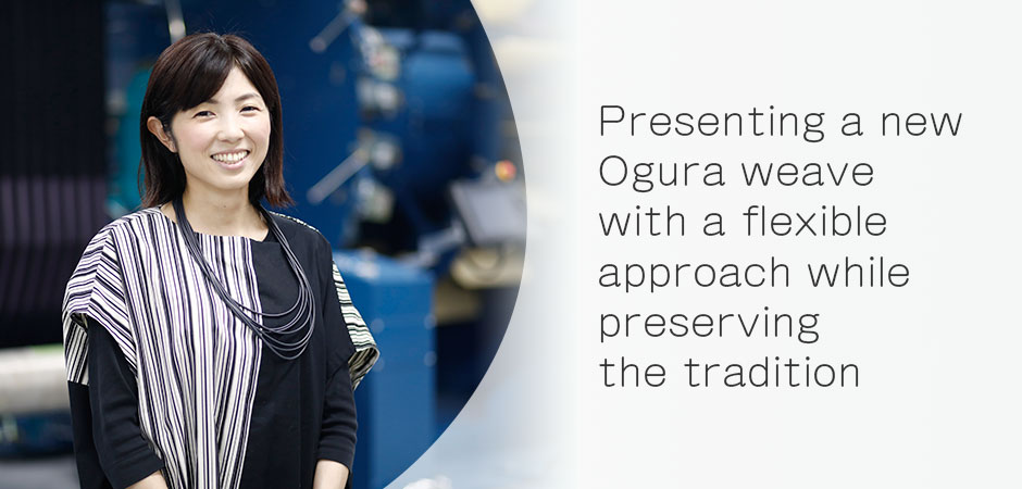 Presenting a new Ogura weave with a flexible approach while preserving the tradition